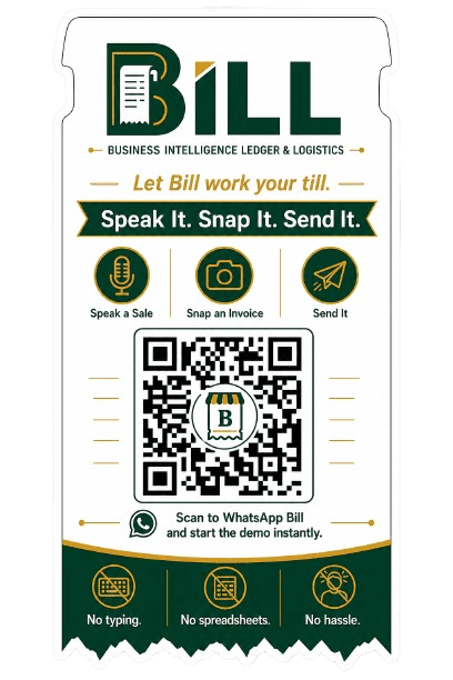 Bill — Speak it. Snap it. Send it. Scan to WhatsApp Bill.