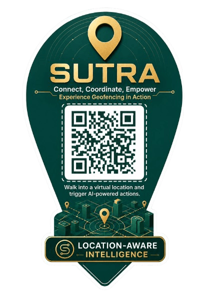 Sutra — Connect, Coordinate, Empower. Experience geofencing in action.