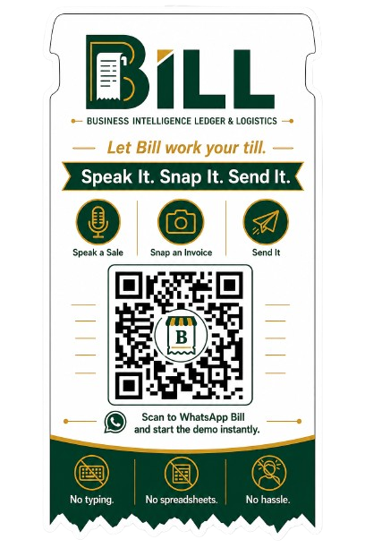 Bill — Speak It. Snap It. Send It. Scan to start on WhatsApp.